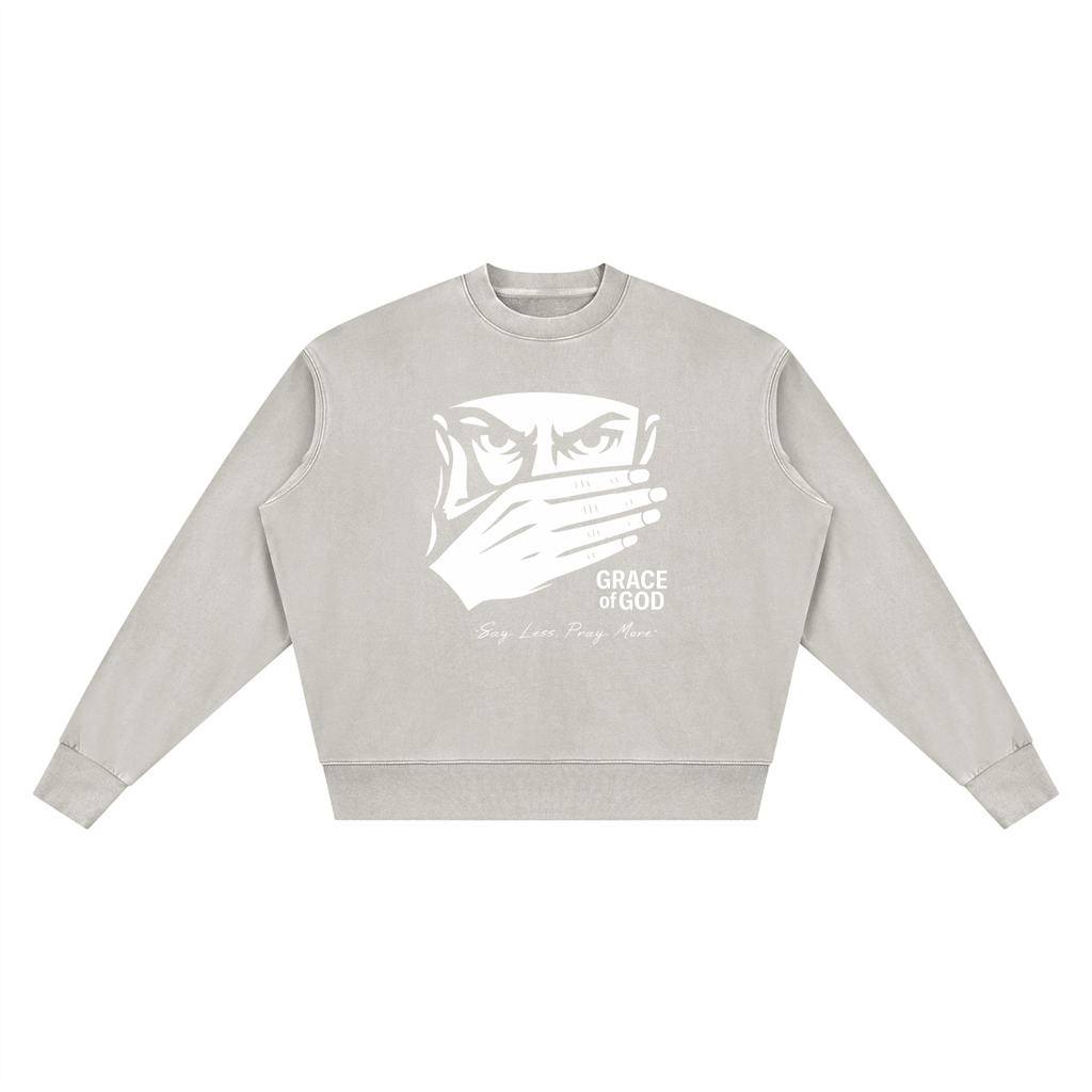 'Say Less, Pray More' | SWEATSHIRT