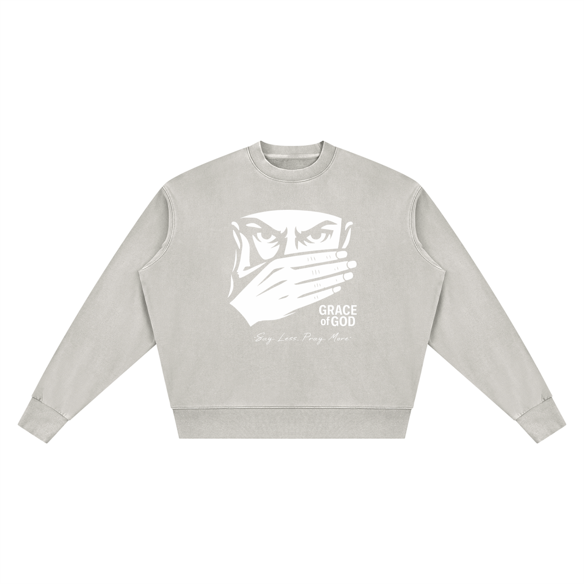 'Say Less, Pray More' | SWEATSHIRT