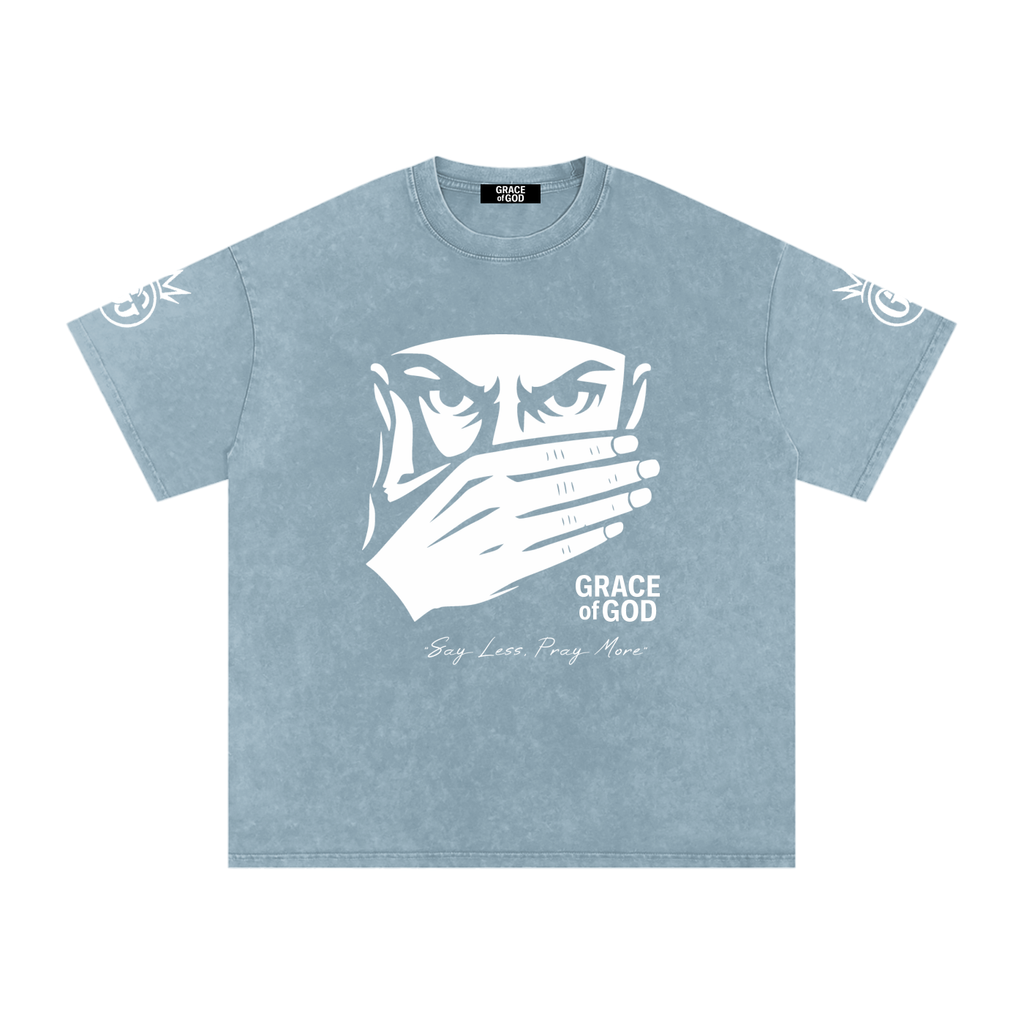 'Say Less, Pray More' | T-SHIRT