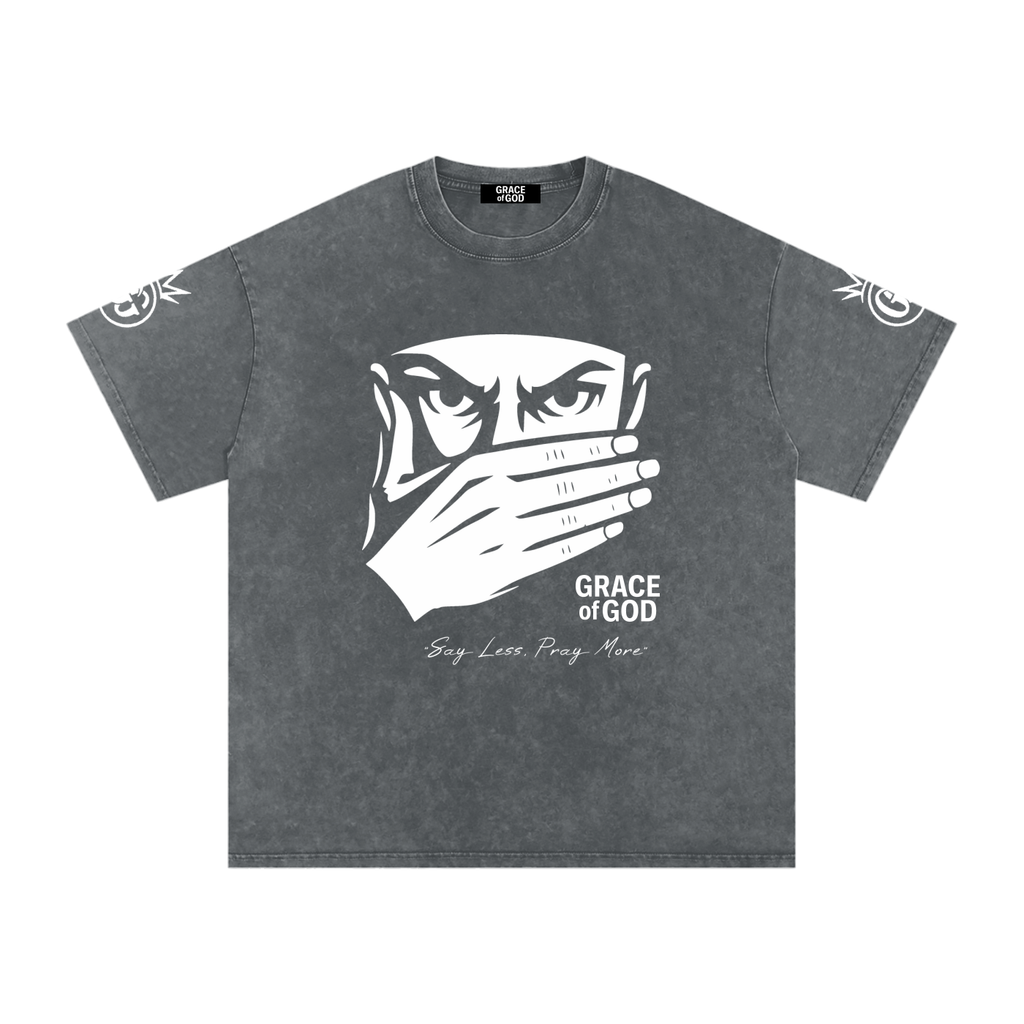 'Say Less, Pray More' | T-SHIRT