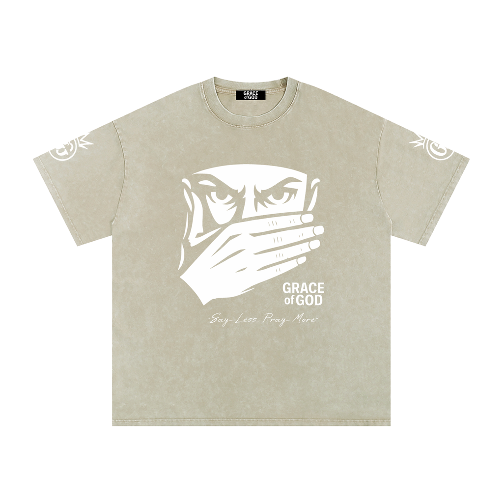 'Say Less, Pray More' | T-SHIRT