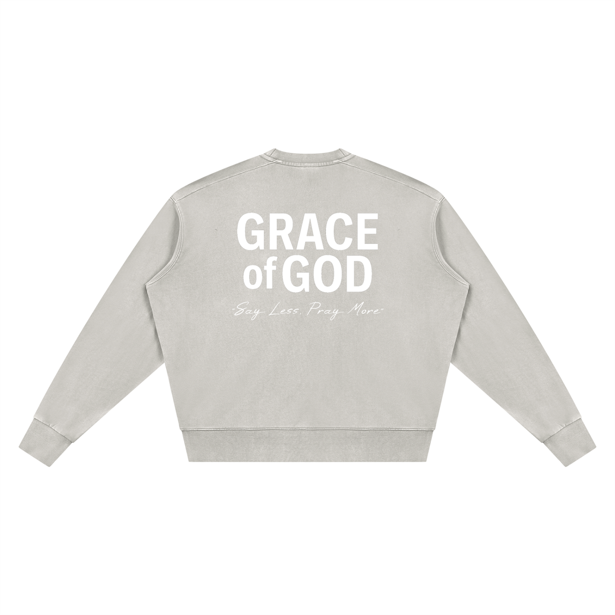 CLASSIC PRINT | 'Say Less, Pray More' | SWEATSHIRT
