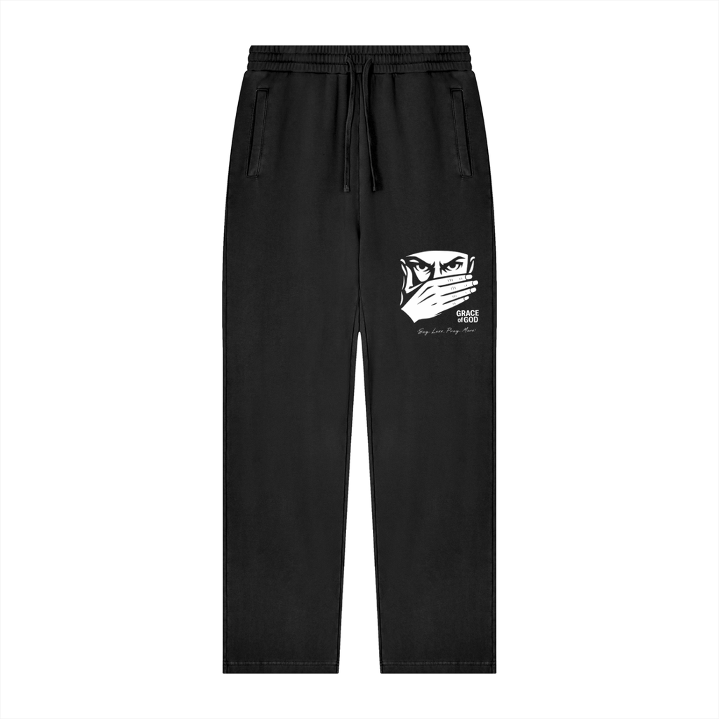 'Say Less, Pray More' | SWEATPANTS